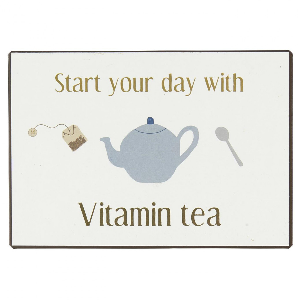 Plaque En Métal Commencez Votre Journée Avec Du Thé Vitaminé Ib Laursen 70090 00 