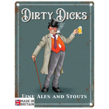 Plaque Métal 60 x 49.5cm Pub Signs Dirty Dicks