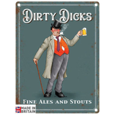 Plaque Métal 45 x 37.5cm Pub Signs Dirty Dicks