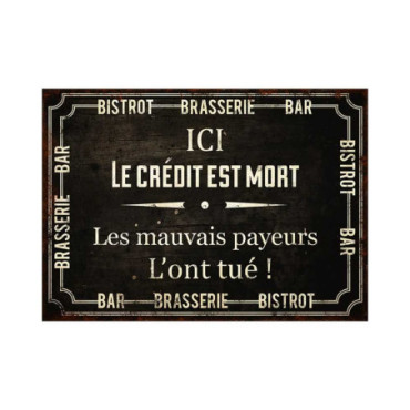 Plaque Crédit mort 21*15