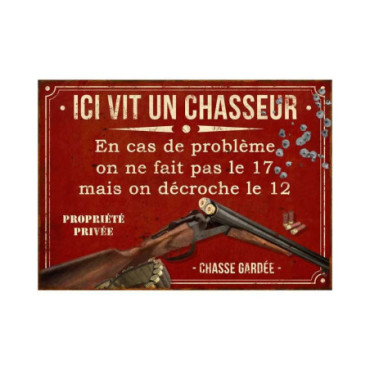 Plaque Ici vit un chasseur 21 x 15 cm