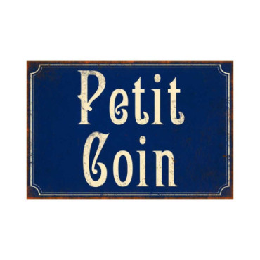 Plaque Petit coin 12*8