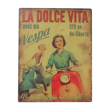 Plaque LA DOLCE VITA 28X22 Fer+papier