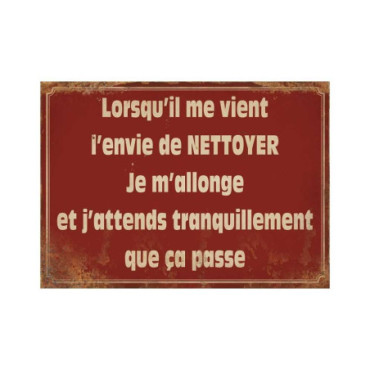 Plaque Lorsqu'il me vient l'envie de 21*15 cms