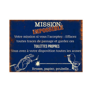 Plaque Mission impossible 21*15