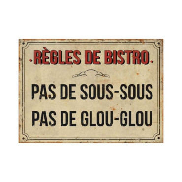 Plaque Règles de bistro pas de sous-sous 21 x 15